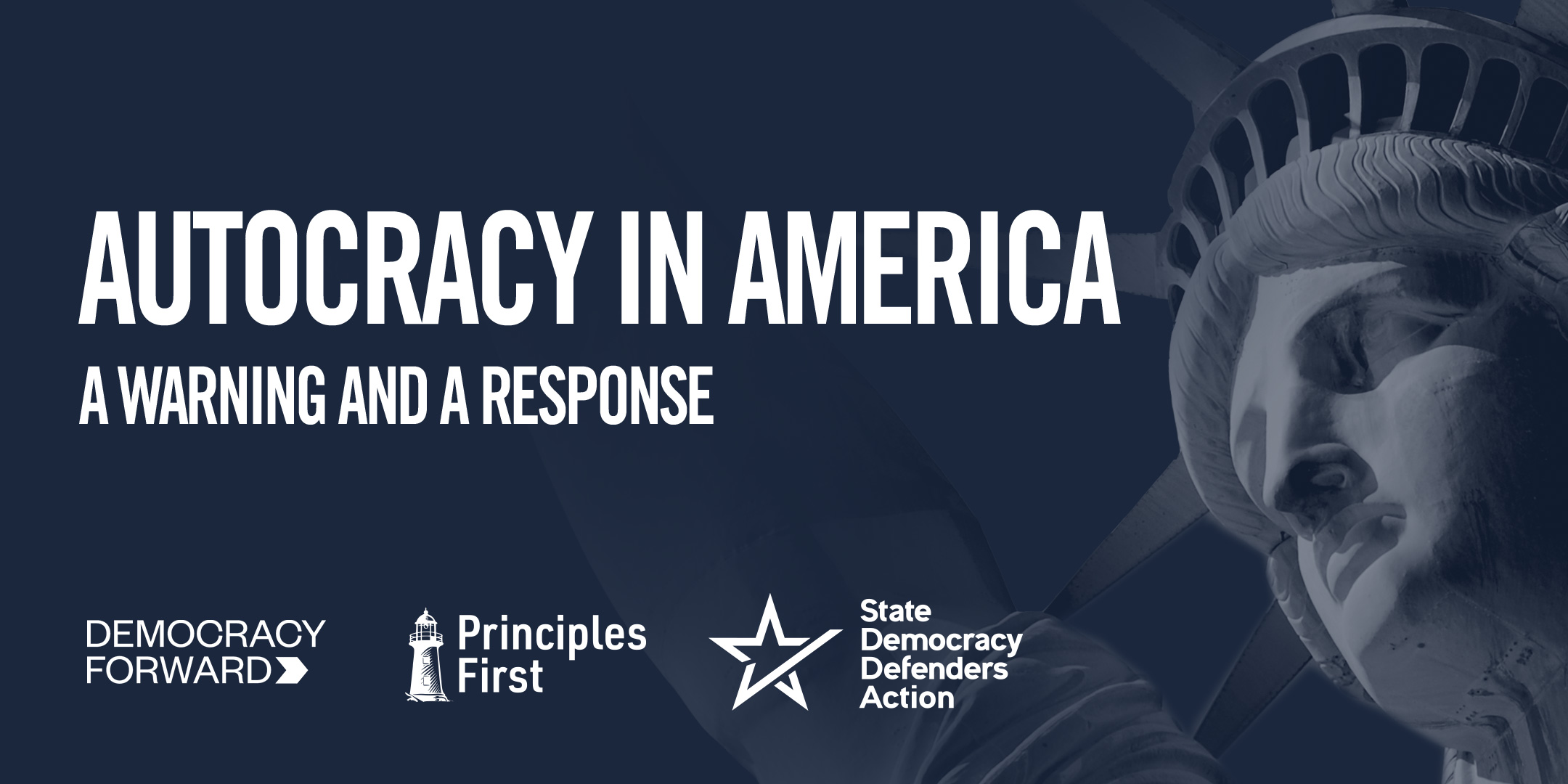 Autocracy in America –  A Warning and A Response Conference Banner